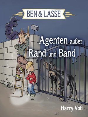 cover image of Ben und Lasse--Agenten außer Rand und Band